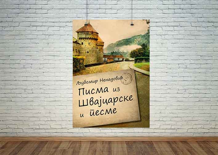 предња корица књиге „Писма из Швајцарске и песме” Љубомира Ненадовића